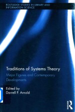 Traditions of Systems Theory Major Figures and Contemporary Developments