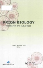 Prion Biology: Research and Advances