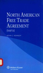 NORTH AMERICAN FREE TRADE AGREEMENT (NAFTA)