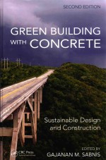 GREEN BUILDING WITH CONCRETE SUSTAINABLE DESIGN AND CONSTRUCTION SECOND EDITION