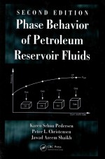 PHASE BEHAVIOR OF PETROLEUM RESERVOIR FOUIDS SECOND EDITION