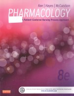 Pharmacology a patient-centered nursing process approach Eighth edition 8e