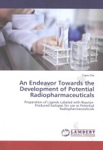 An Endeavor Towards the Development of Potential Radiopharmaceuticals Preparation of Ligands Labeled