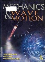 Mechanics and wave motion