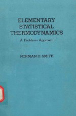 ELEMENTARY STATISTICAL THERMODYNAMICS A PROBLEMS APPROACH