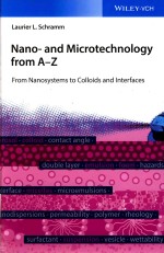 NANO-AND MICROTECHNOLOGY FROM A-Z FROM NANOSYSTEMS TO COLLOIDS AND INTERFACES