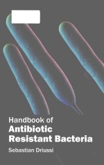 Handbook of antibiotic resistant bacteria