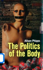 The Politics of the Body Gender in a Neoliberal and Neoconservative Age