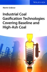 INDUSTRIAL COAL GASIFICATION TECHNOLOGIES COVERING BASELINE AND HIGH-ASH COAL