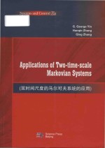 Applications of two-time-scale Markovian systems = 双时间尺度的马尔可夫系统的应用