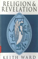 RELIGION AND REVELATION A THEOLOGY OF REVELATION IN THE WORLD'S RELIGIONS