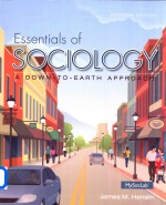 Essentials of Sociology A Down-to-Earth Approach