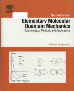 Elementary molecular quantum mechanics: mathematical methods and applications Second Edition