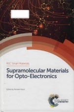 Supramolecular materials for opto-electronics