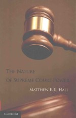 The Naturre of Supreme Court Power