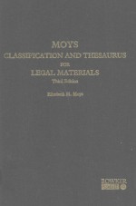 MOYS CLASSIFICATION AND THESAURUS FOR LEGAL MATERIALS