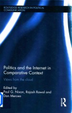 Politics And The Internet In Comparative Context Views From The Cloud