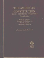 THE AMERICAN CONSTITUTION CASES-COMMENTS-QUESTIONS