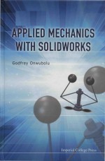 Applied mechanics with SolidWorks