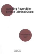 AVOIDING REVERSIBLE ERROR IN CRIMINAL CASES