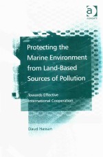 Protecting The Marine Environment From Land-Based Sources Of Pollution Towards Effective Internation