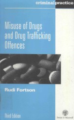 THE LAW ON THE MISUSE OF DRUGS AND DRUG TRAFFICKING OFFENCES