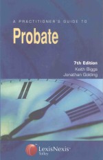 A PRACTIONER'S GUIDE TO PROBATE