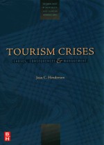 TOURISM CRISES:CAUSES