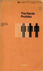 THE PAEOLE PROCESS A STUDY OF THE NATIONAL PAROLE BOARD