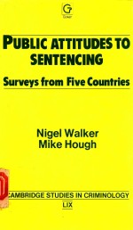 PUBLIC ATTITUDES TO SENTENCING SURVEYS FROM FIVE COUNTRIES