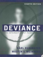 DEVIANCE THE INTERACTIONIST PERSPECTIVE