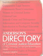 ANDERSON'S DIRECTORY OF CRIMINAL JUSTICE EDUCATION LNCLUDING CRIMINOLOGY