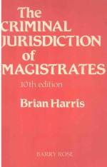 THE CRIMINAL JURISDICTION OF MAGISTRATES