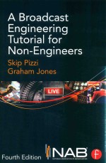 A Broadcast Engineering Tutorial for Non-Engineers Fourth Edition