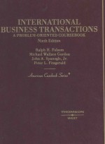 INTERNATIONAL BUSINESS TRANSACTIOS TRANSACTIONS A PROBLEM-ORIENTED COURSEBOOK