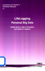 Lifelogging Personal Big Data