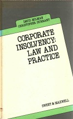 CORPORATE INSOLVENCY:LAW AND PRACTICE