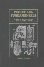 PATENT LAW FUNDAMENTALS VOLUME TOW