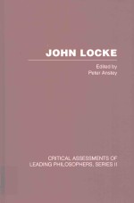 JOHN LOCKE CRITICAL ASSESSMENTS OF LEADING PHILOSOPHERS