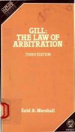 GILL:THE LAW OF ARBITRATION