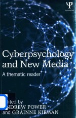 Cyberpsychology And New Media A Thematic Reader