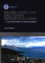 saline lakes and salt basin deposits in china——selected works of zhengmianping