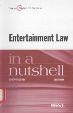 ENTERTAINMENT LAW IN A NUTSHELL