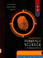 INTRODUCTION TO FORENSIC SCIENCE AND CRIMINALISTICS