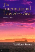 The International Law of the Sea Second Edition