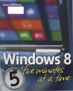 Windows 8 five minutes at a time