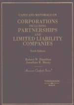 CASES AND MATERIALS ON CORPORATIONS INCLUDING PARTNERSHIPS AND LIMITED LIADILITY COMPANIES