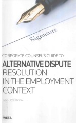 ALTERNATIVE DISPUTE RESOLUTION IN THE EMPLOYMENT