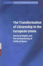 THE TRANSFORMATION OF CITIZNSHIP IN THE EUROPEAN UNION ELECTORAL RIGHTS ABD THE RESTRUCTURING OF POL