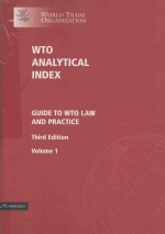 WTO ANALYTICAL INDEX GUIDE TO WTO LAW AND PRACTICE VOLUMEⅠ